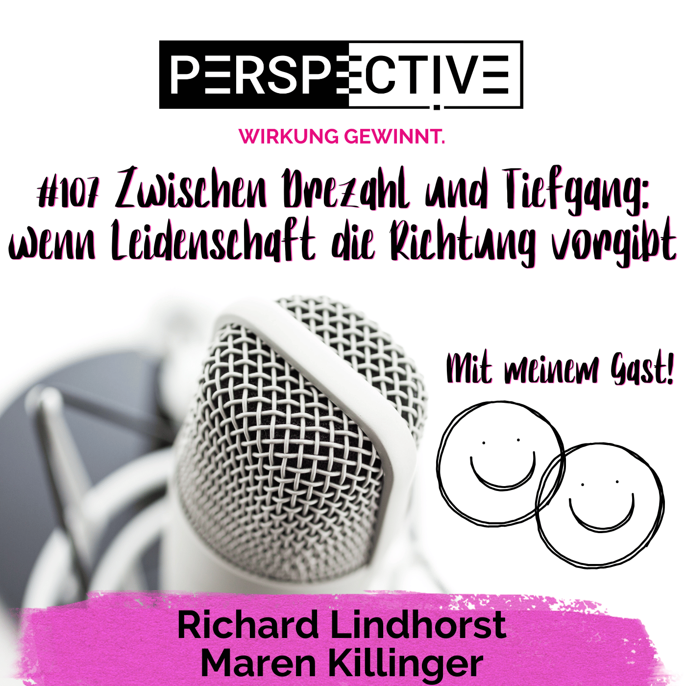 Perspective - Wirkung gewinnt!