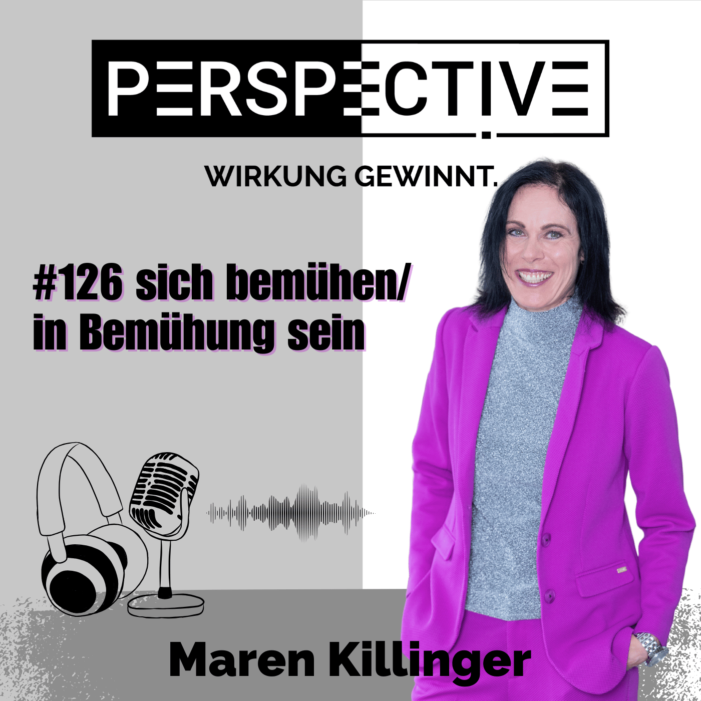 Perspective - Wirkung gewinnt!