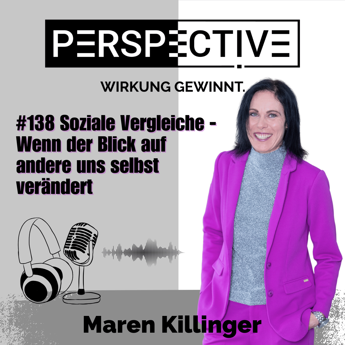 Perspective - Wirkung gewinnt!