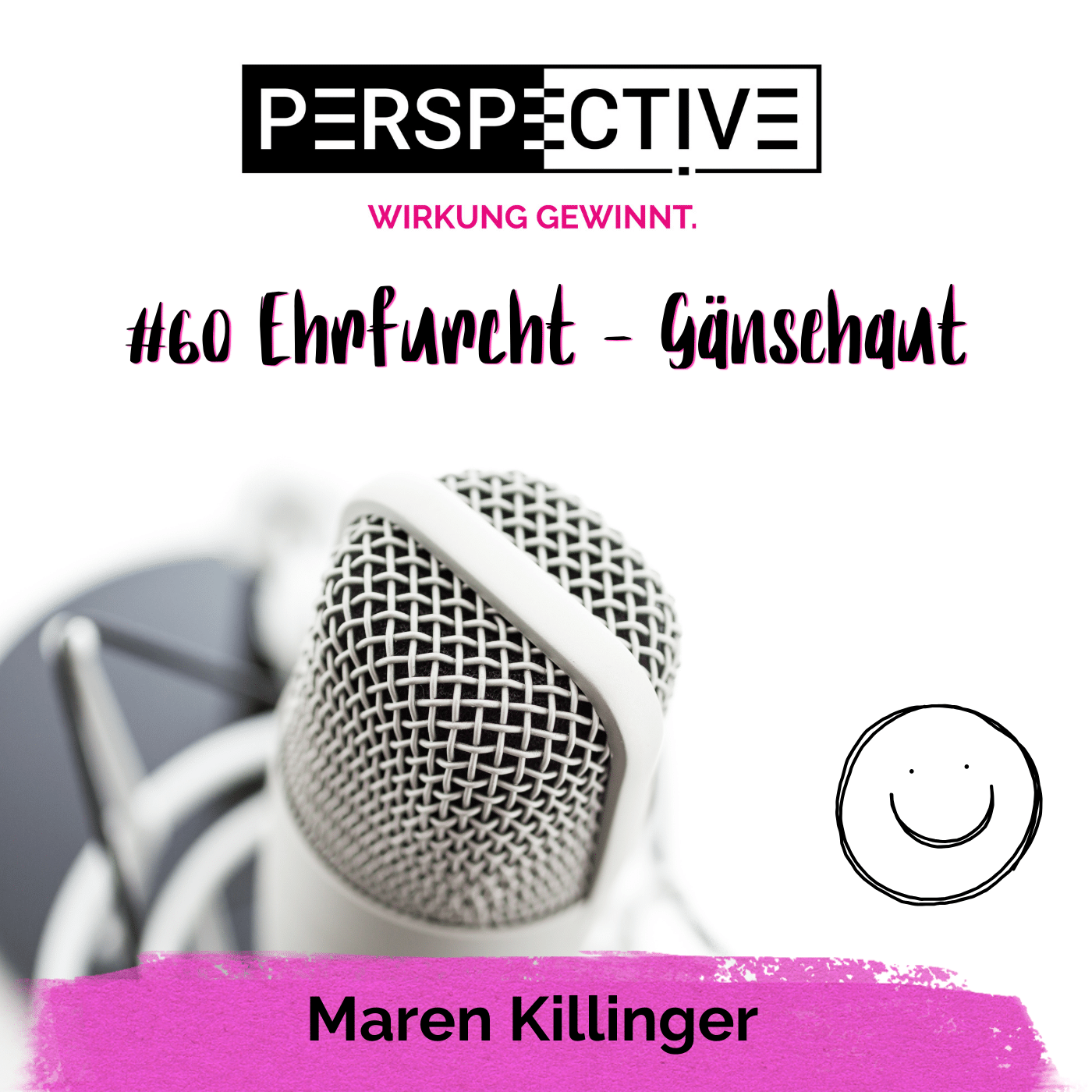 Perspective - Wirkung gewinnt!