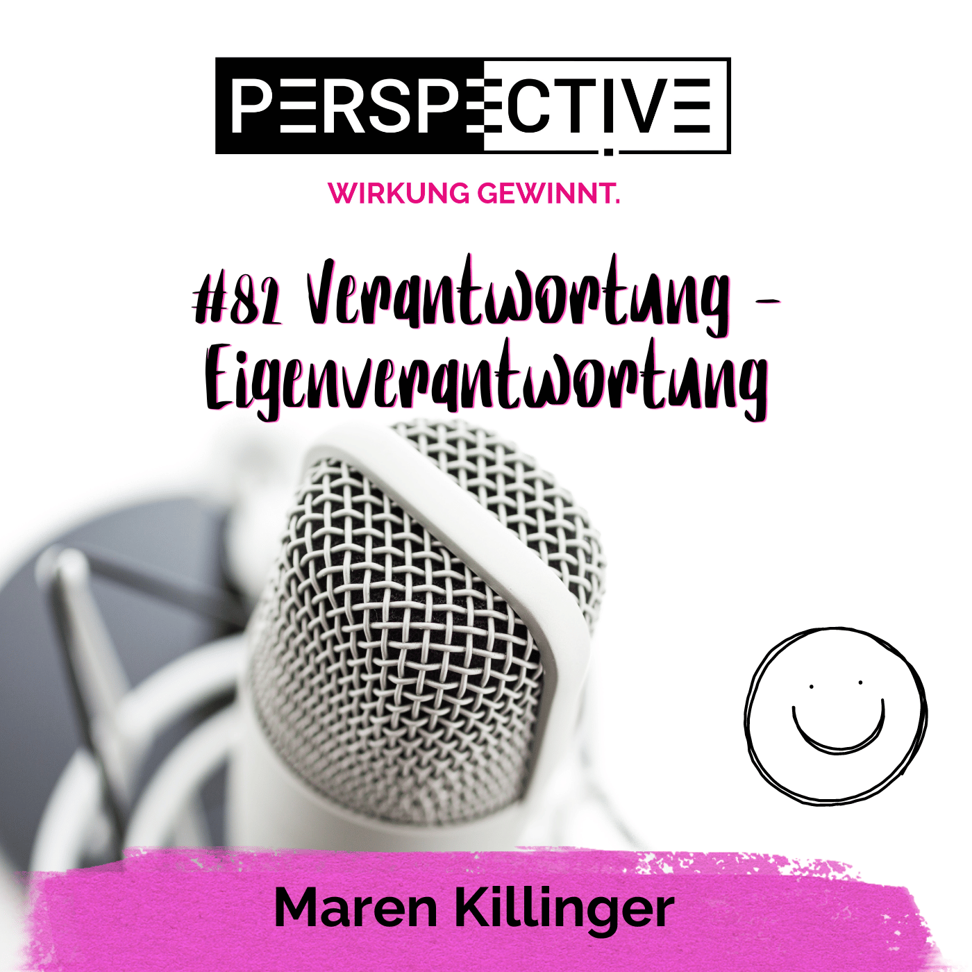 Perspective - Wirkung gewinnt!